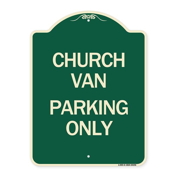 Signmission Church Van Parking Only Heavy-Gauge Aluminum Architectural Sign A-DES-G-1824-24256 - main